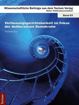 cover image of Verfassungsgerichtsbarkeit im Fokus der deliberativen Demokratie